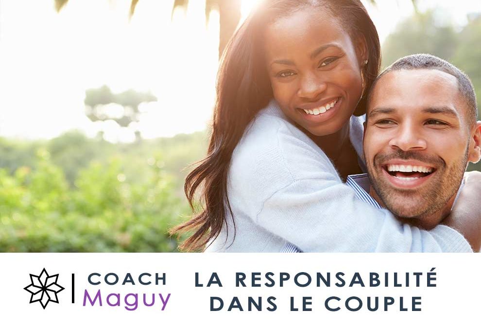 La responsabilité dans le couple